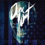 Review: Dope Oüt - Scars & Stripes